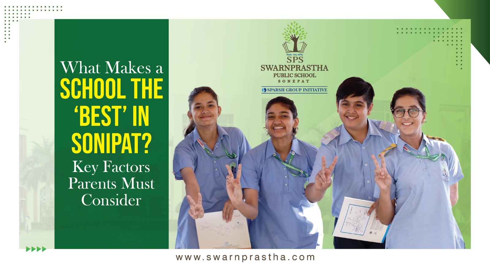 What Makes a School the Best in Sonipat? Key Factors Parents Must Consider